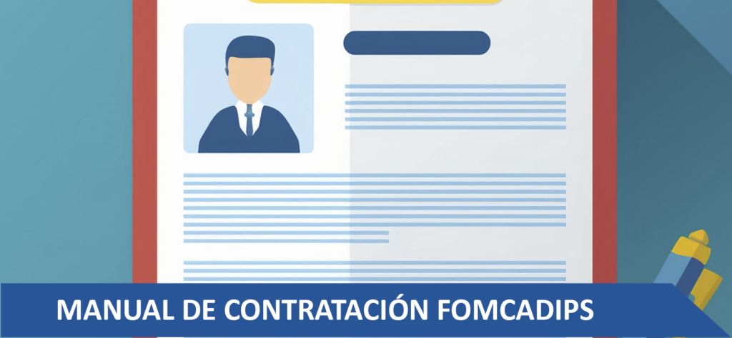 INTRODUCCIÓN ➢ Presentación del Fondo Mixto Fomcadips. Somos una entidad jurídica sin ánimo de lucro, de carácter mixto, de segundo orden, descentralizado e indirecta por servicios, regida por la Constitución Política, artículo 63 de la Ley 397 de 1997, las normas del Código Civil, constituida con aportes públicos y privados, regido en su dirección, administración y contratación por el derecho privado. Esta es una entidad regida por el derecho privado en relación a su dirección y administración, con un régimen especial de contratación, lo que indica que toda la relación con el Fondo Mixto Fomcadips, se rige por su manual de contratación interno y de acuerdo con los principios generales de la función administrativa. (Ley 397 de 1997 y Decreto 1080 de 2015). ➢ Objetivo del manual de contratación interno. Garantizar que la planeación, selección, celebración, ejecución y liquidación, no serán producto de la improvisación, de modo que esté precedida de estudios encaminados a determinar su viabilidad técnica, económica, financiera, de experiencia y jurídica. ANEXO I. Acta número No. 1 de la reunión ordinaria de accionistas del Fondo Mixto - FOMCADIPS, FONDO MIXTO PARA EL FOMENTO CULTURAL, ARTÍSTICO Y DESARROLLO DE INFRAESTRUCTURA, PROGRAMAS Y PROYECTOS SOCIALES. ACUERDO DE JUNTA DIRECTIVA N ° 001 del xx de junio de 2024. POR MEDIO DEL CUAL SE ADOPTA EL MANUAL DE CONTRATACIÓN INTERNO DE FOMCADIPS, FONDO MIXTO PARA EL FOMENTO CULTURAL, ARTÍSTICO Y DESARROLLO DE INFRAESTRUCTURA, PROGRAMAS Y PROYECTOS SOCIALES